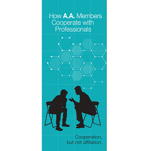 How A.A. Members Cooperate with Professionals