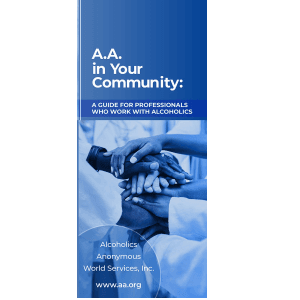 Pamphlets A.A. in Your Community A.A. in Your Community
