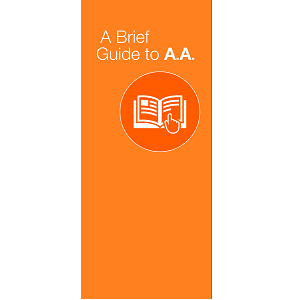 A Brief Guide to Alcoholics Anonymous