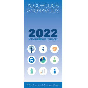 Alcoholics Anonymous 2022 Membership Survey