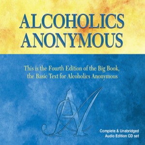 Alcoholics Anonymous/Unabridged (CD)