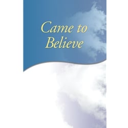 Came To Believe