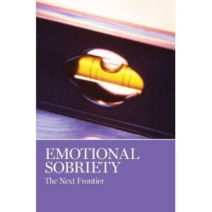 Emotional Sobriety: The Next Frontier (Soft Cover)