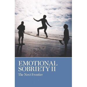 Emotional Sobriety II (Soft Cover)